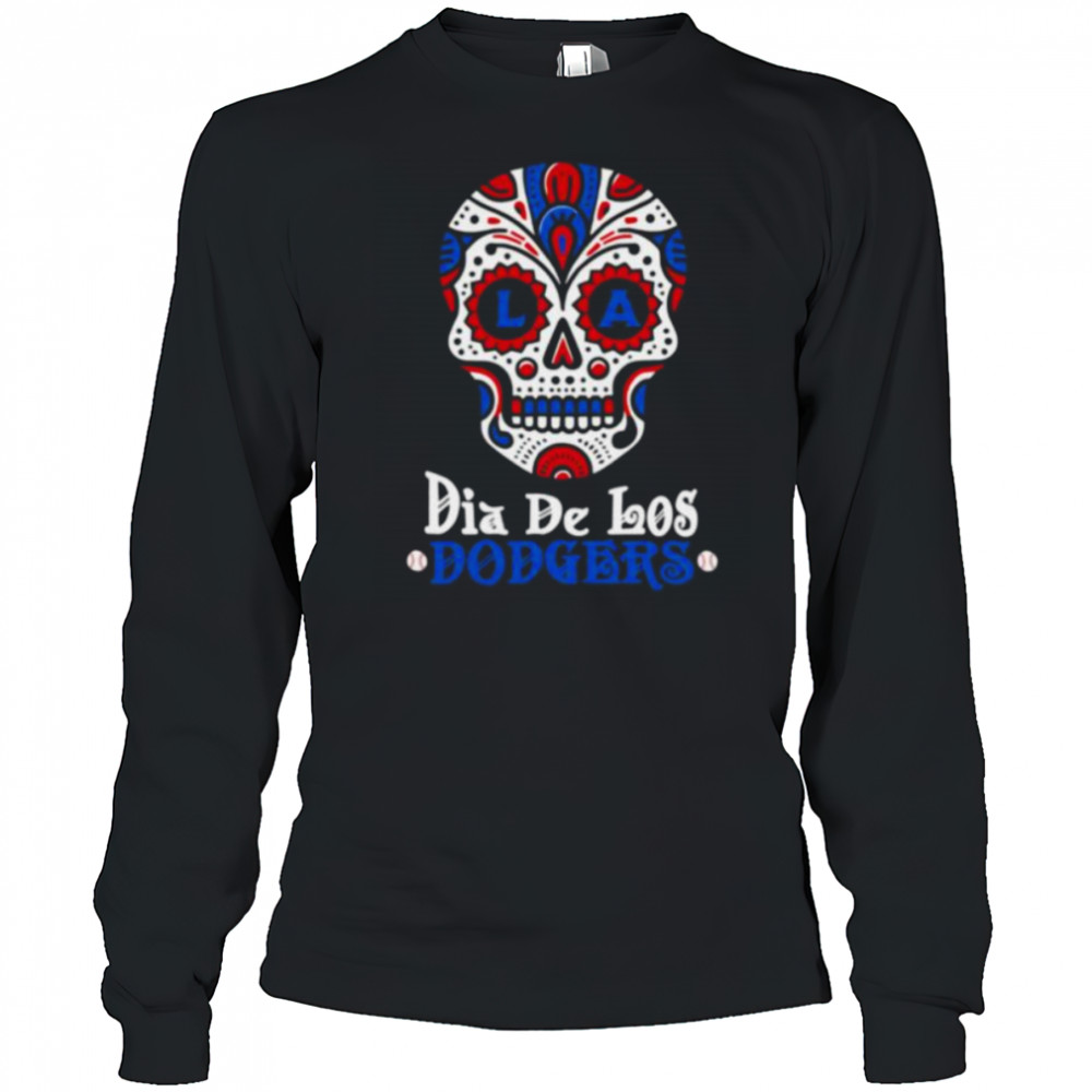 Dia De Los Dodgers Los Angeles Dodgers Sugar Skull Shirt Long Sleeved
