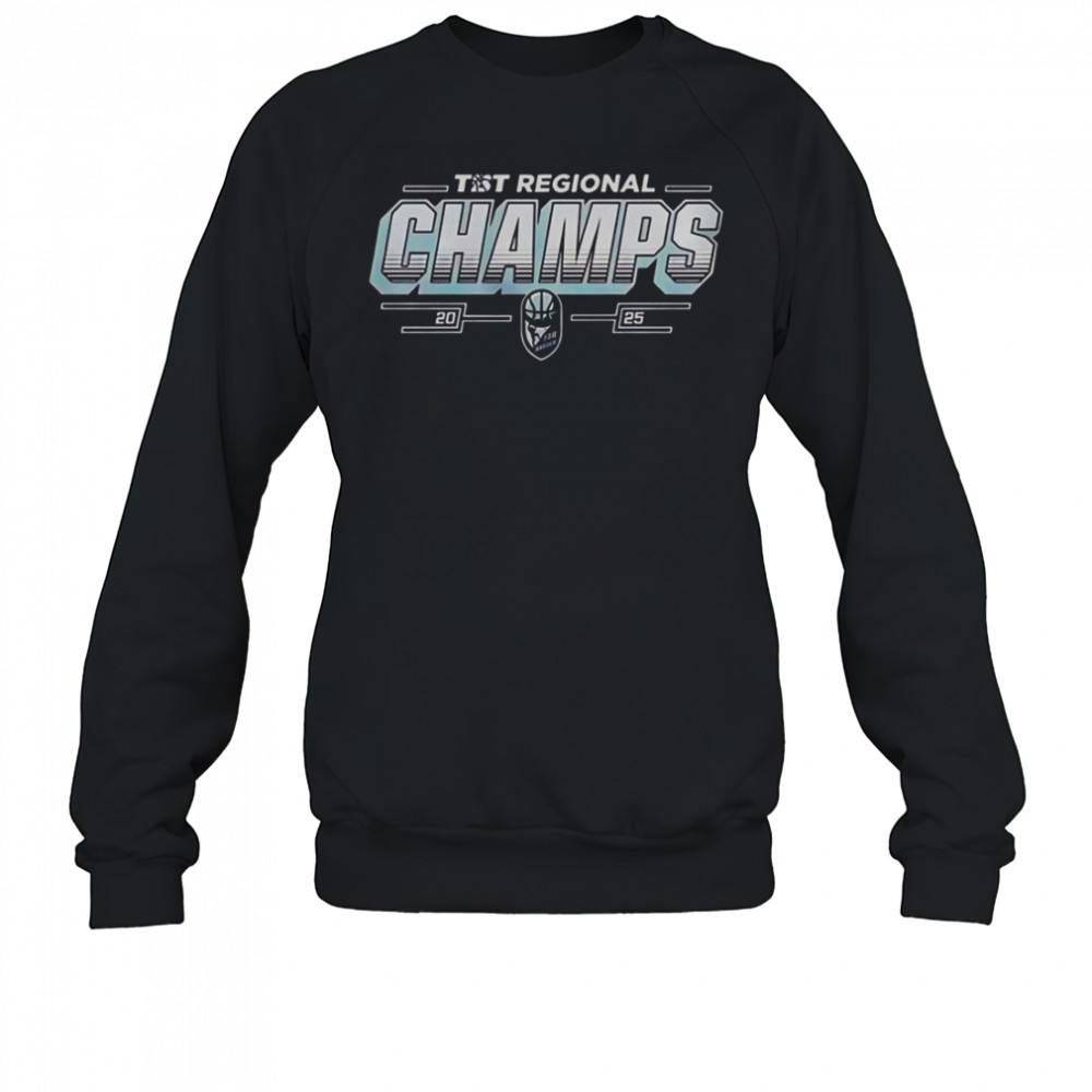 Fail Harder TIST Regional Champs 2025 T-Shirt Sweatshirt