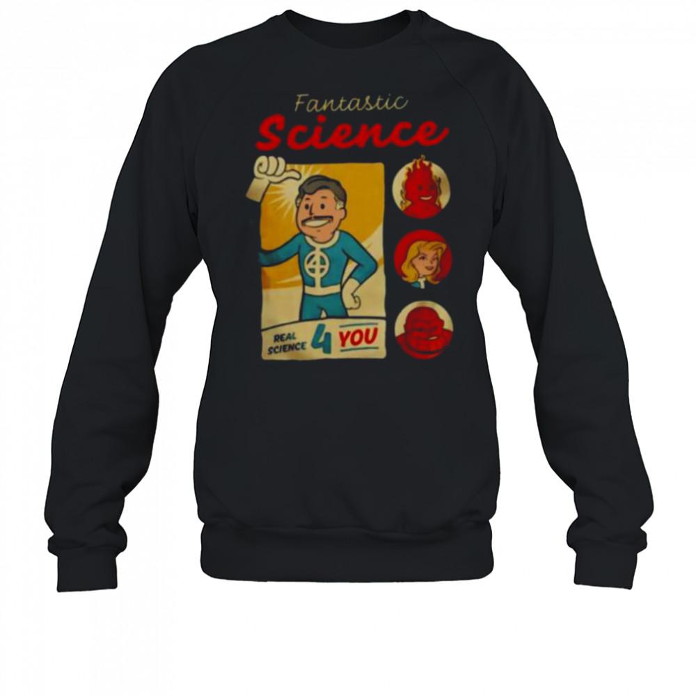 Fantastic 4 science shirt Sweatshirt