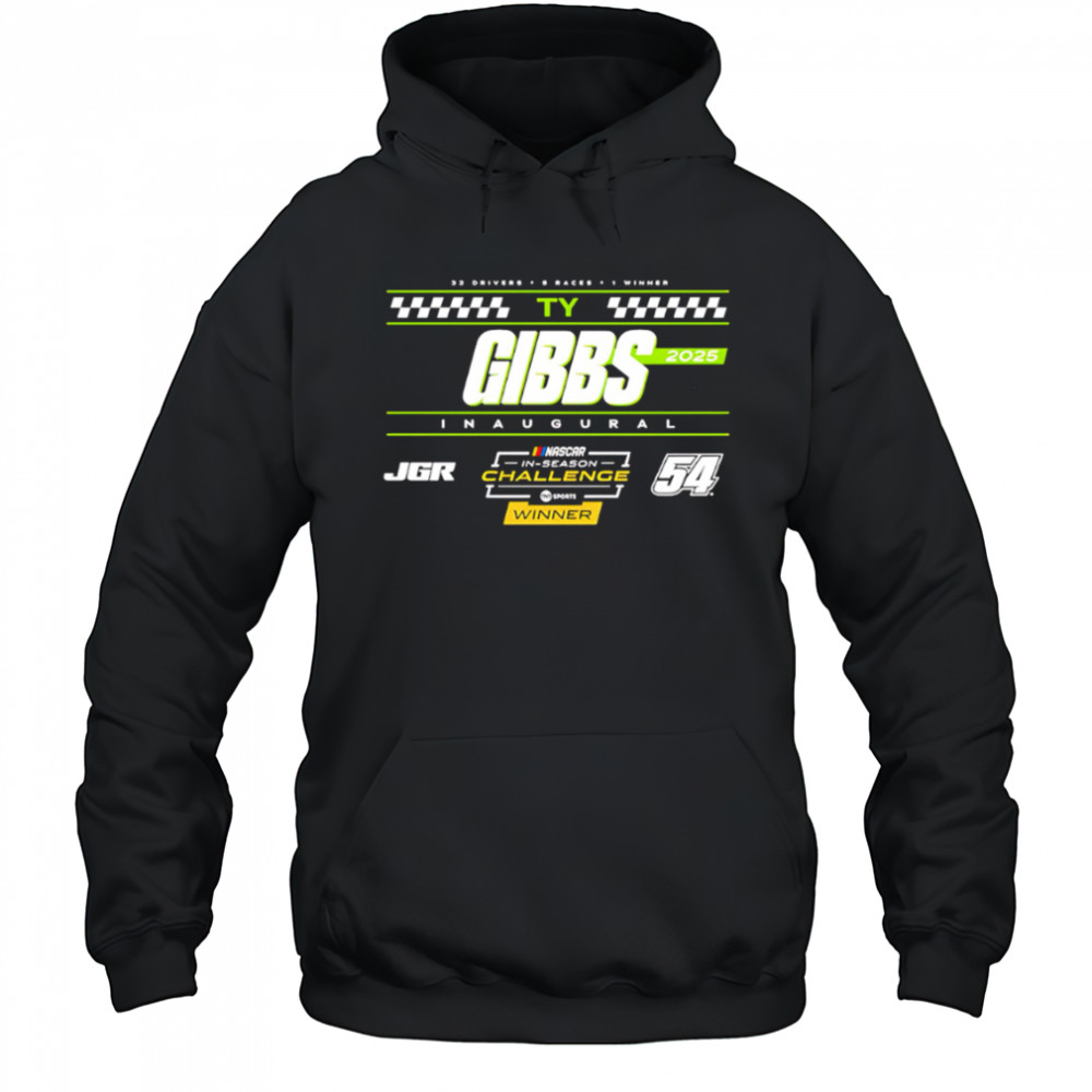 Gibbs 2025 NASCAR Cup Series In-Season Challenge Winner shirt Hoodie