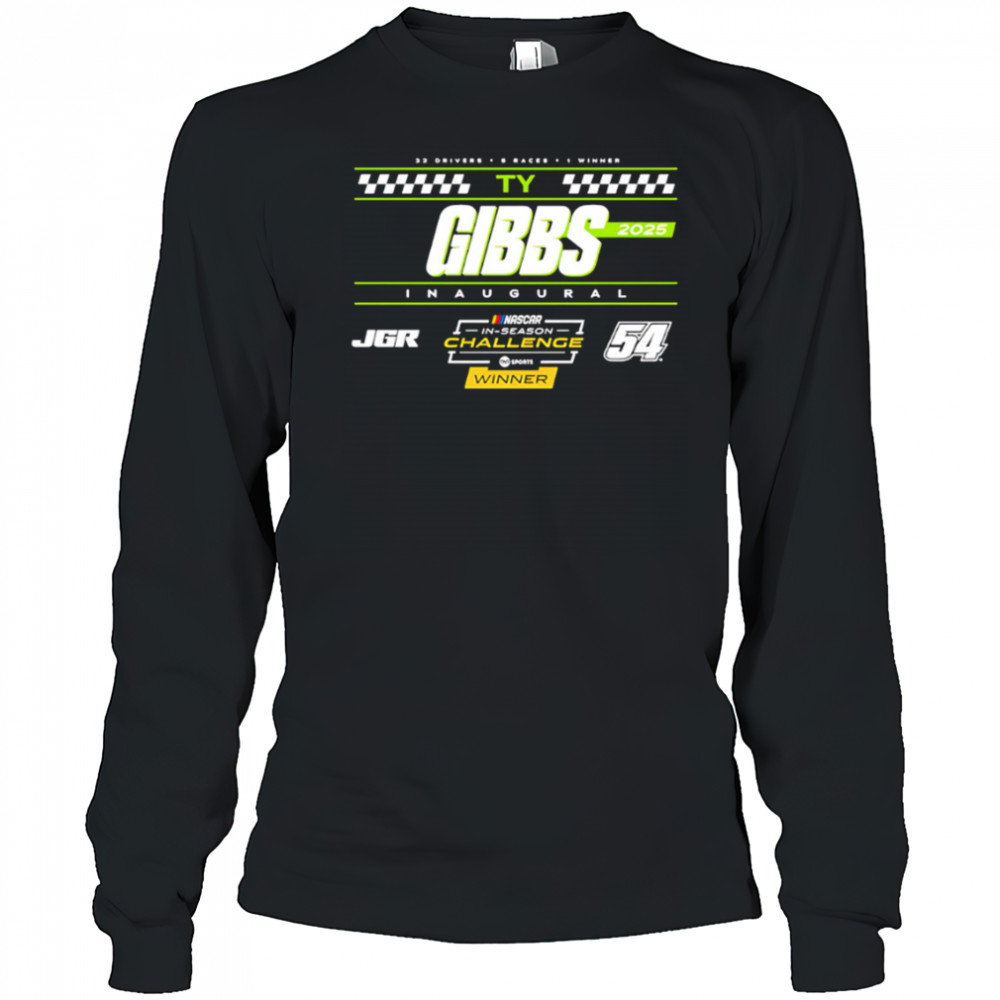 Gibbs 2025 NASCAR Cup Series In-Season Challenge Winner shirt Long Sleeved