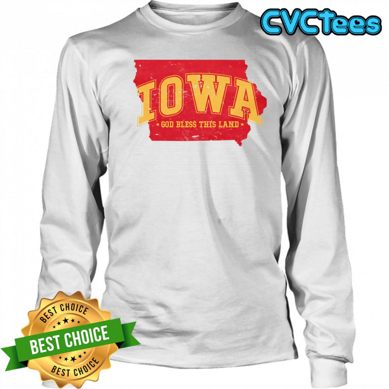 Iowa God bless this land shirt Long Sleeved