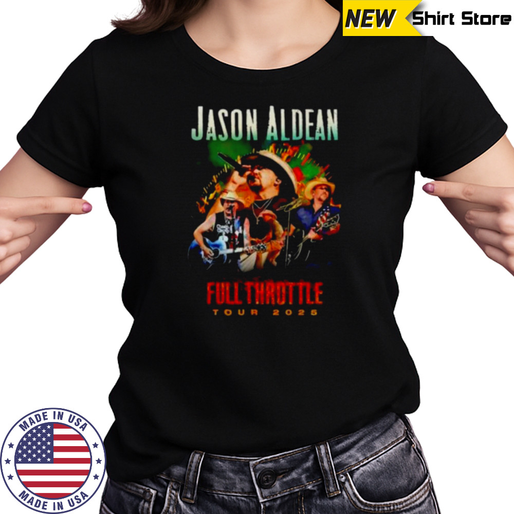 Jason Aldean Full Throttle Tour 2025 signature shirt Women's T-shirt