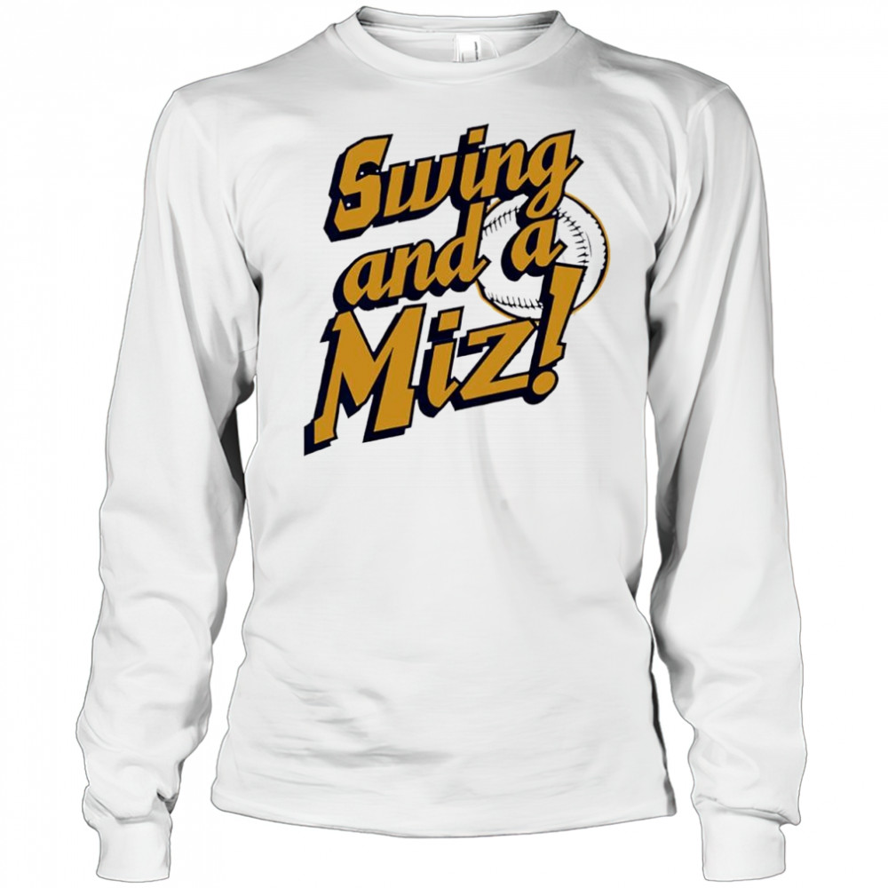 Milwaukee Brewers Jacob Misiorowski Swing and a Miz shirt Long Sleeved