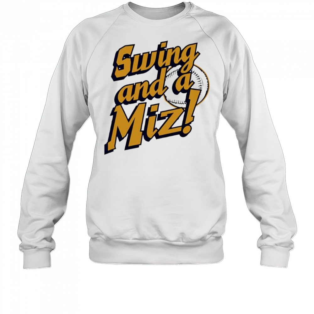 Milwaukee Brewers Jacob Misiorowski Swing and a Miz shirt Sweatshirt