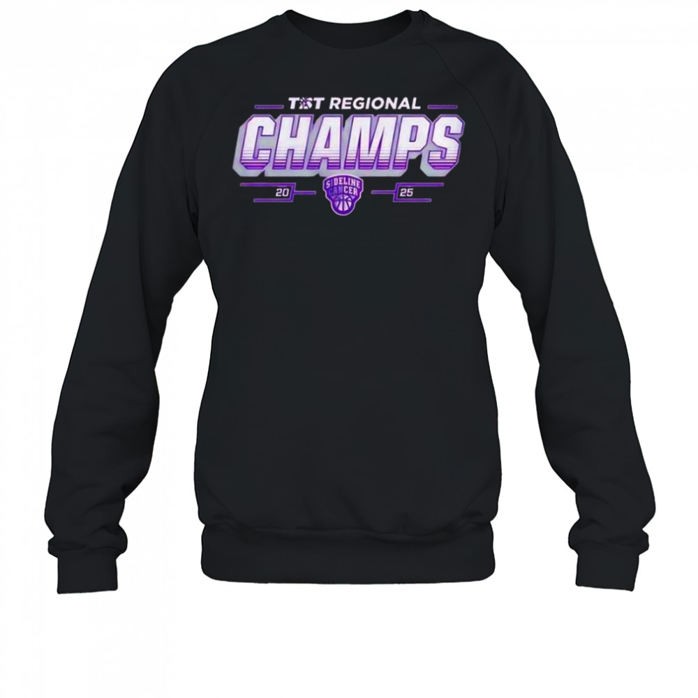 Portland first WNBA Always Top Sideline Cancer TIST Regional Champs 2025 T-Shirt Sweatshirt