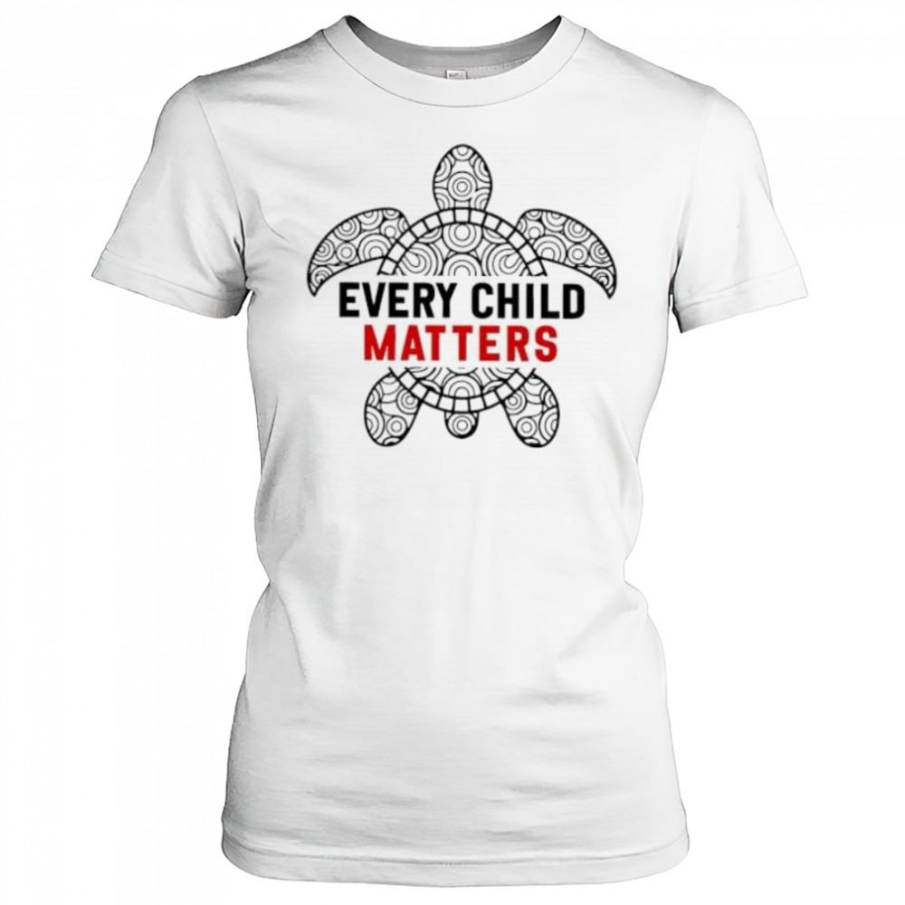 Sea Turtle Every Child Matters shirt Women's T-shirt