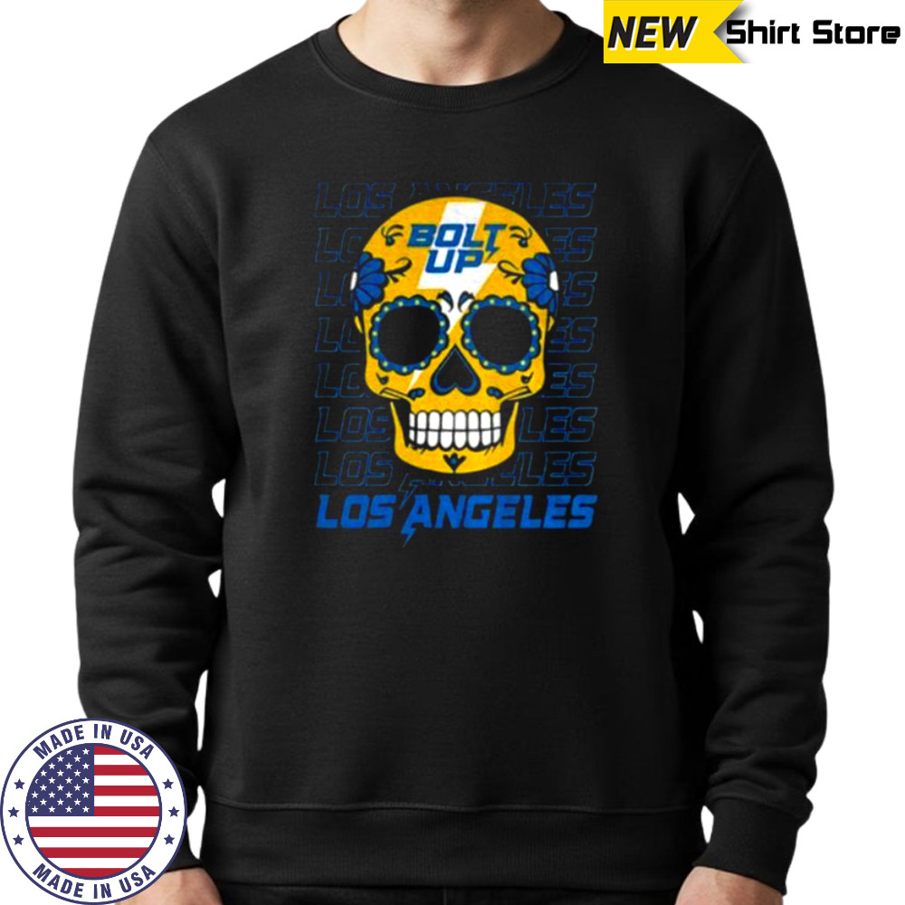 Sugar Skull Bolt Up Los Angeles Chargers MLB baseball 2025 gift for fans shirt Hoodie