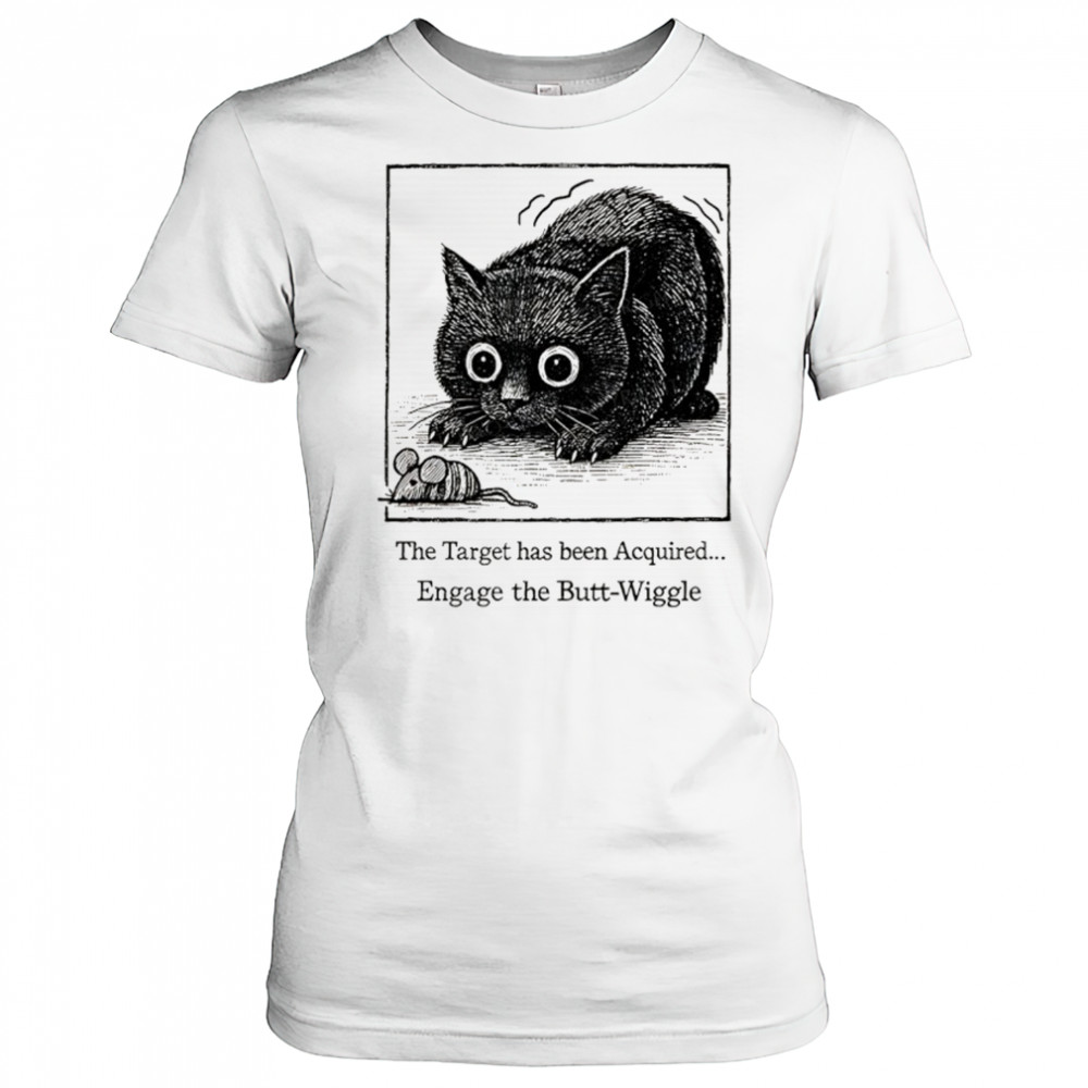 Swinging cat and rat the target has been acquired engage the butt wiggle shirt Women's T-shirt
