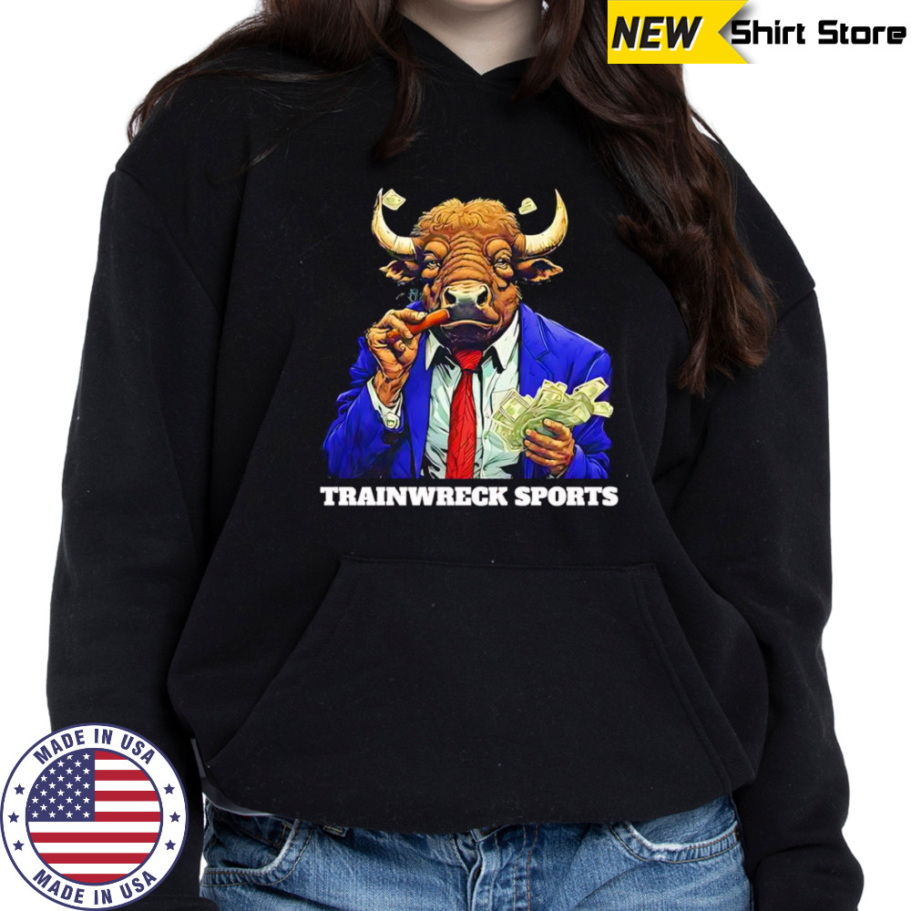 Trainwreck sports pay the bills shirt Sweatshirt