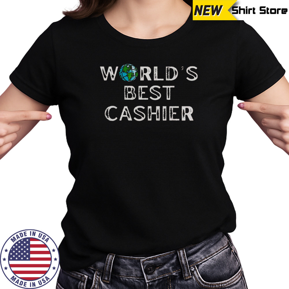 World’s Best Cashier T-Shirt Women's T-shirt