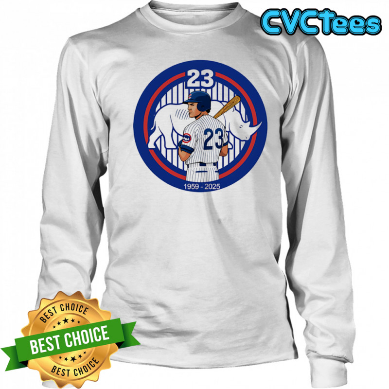 23 Ryne Sandberg 1959 2025 shirt Long Sleeved