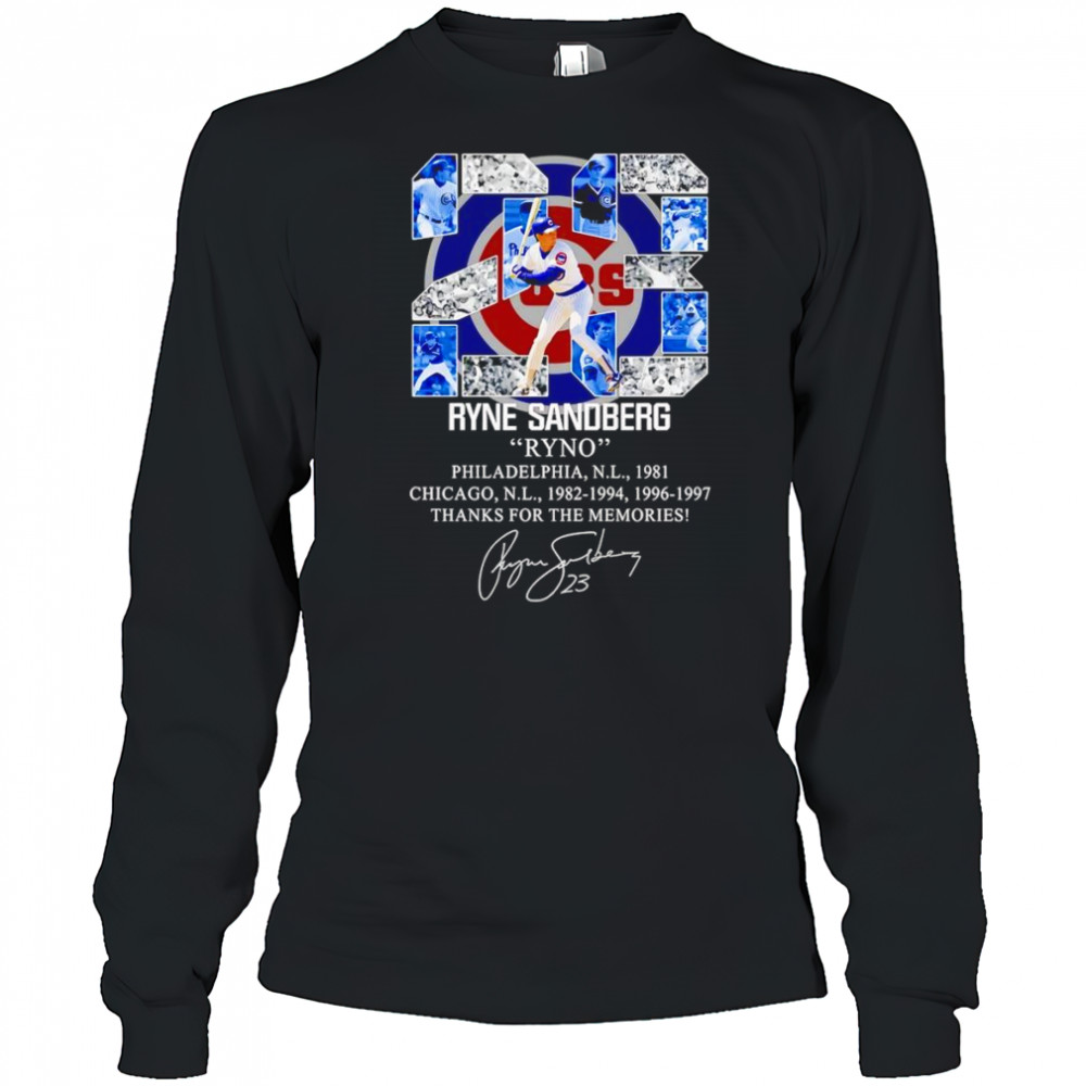 23 Ryne Sandberg Ryno thanks for the memories shirt Long Sleeved