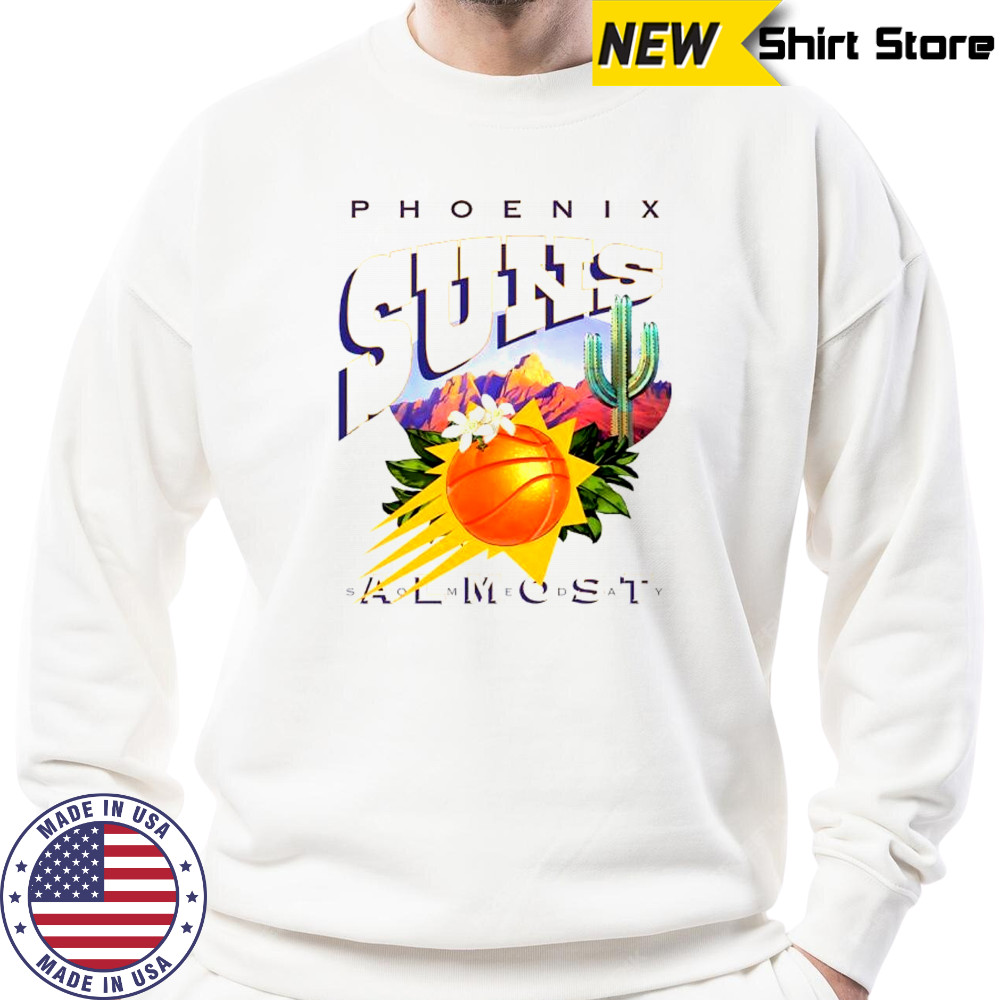 Almost Someday Phoenix Suns T-Shirt Hoodie