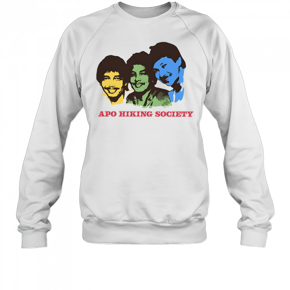 Apo Hiking Society shirt Sweatshirt