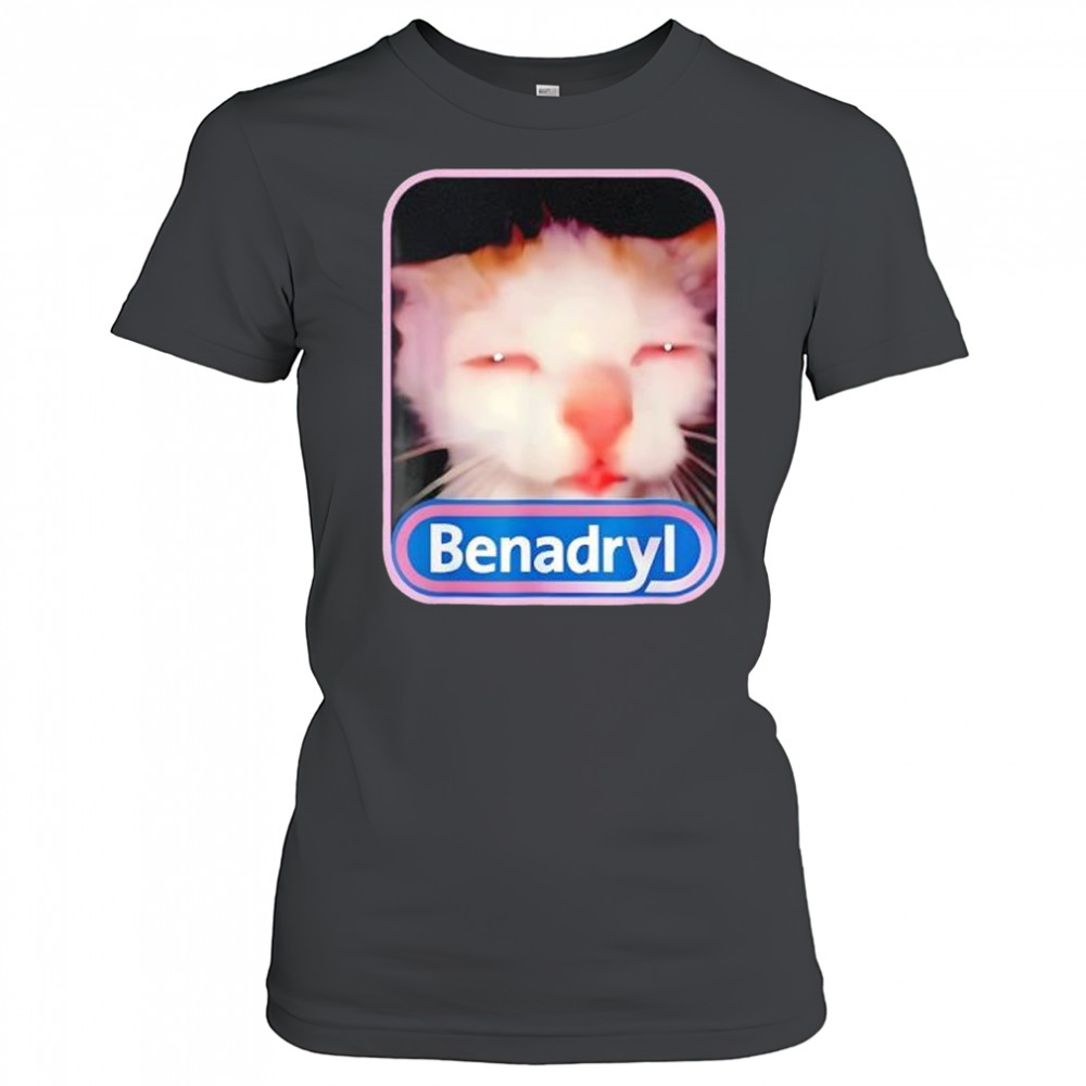 Benadryl Meme Cat Viral Graphic Shirt Women's T-shirt
