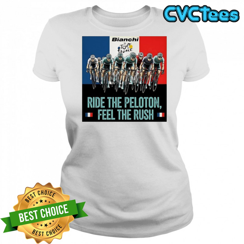 Cycling Tour de France ride the feel the rush shirt Women's T-shirt