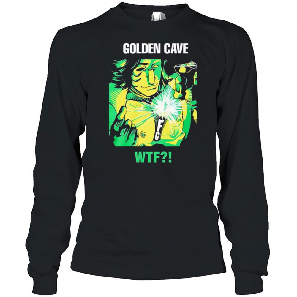 Golden cave wtf shirt Long Sleeved