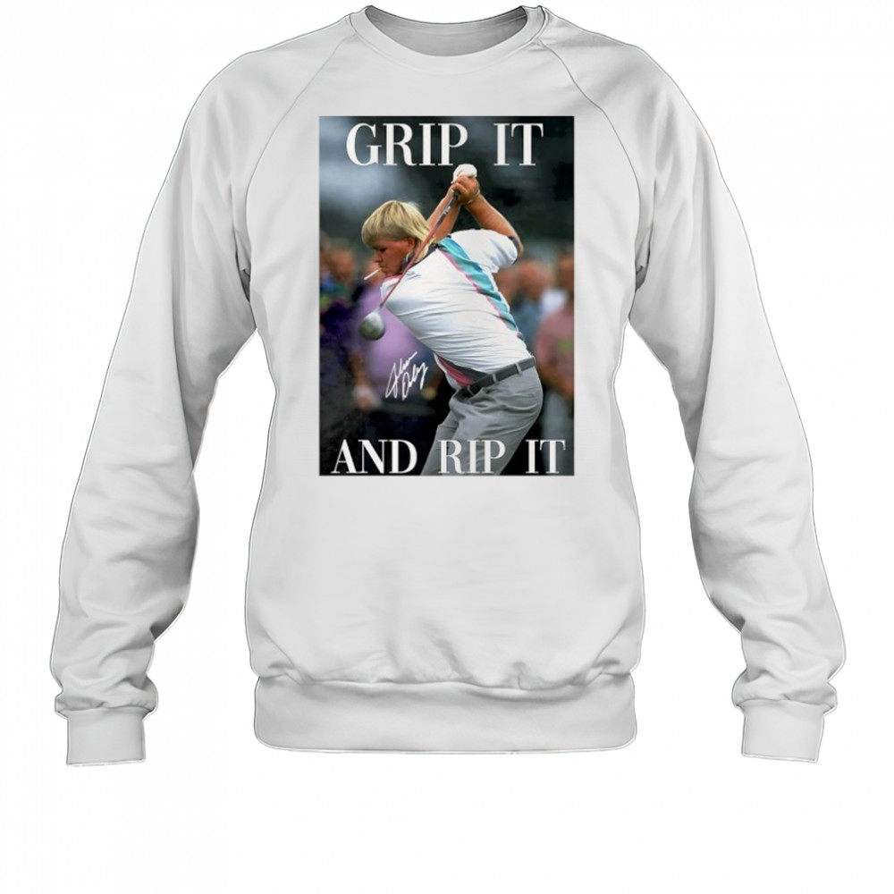 Grip it and rip it signature shirt Sweatshirt