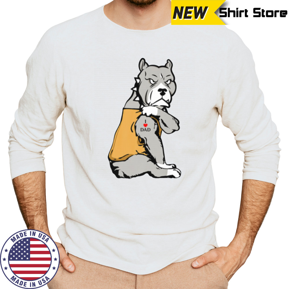 I Love DAD Pitbull Dog Tattoo Shirt Long Sleeved