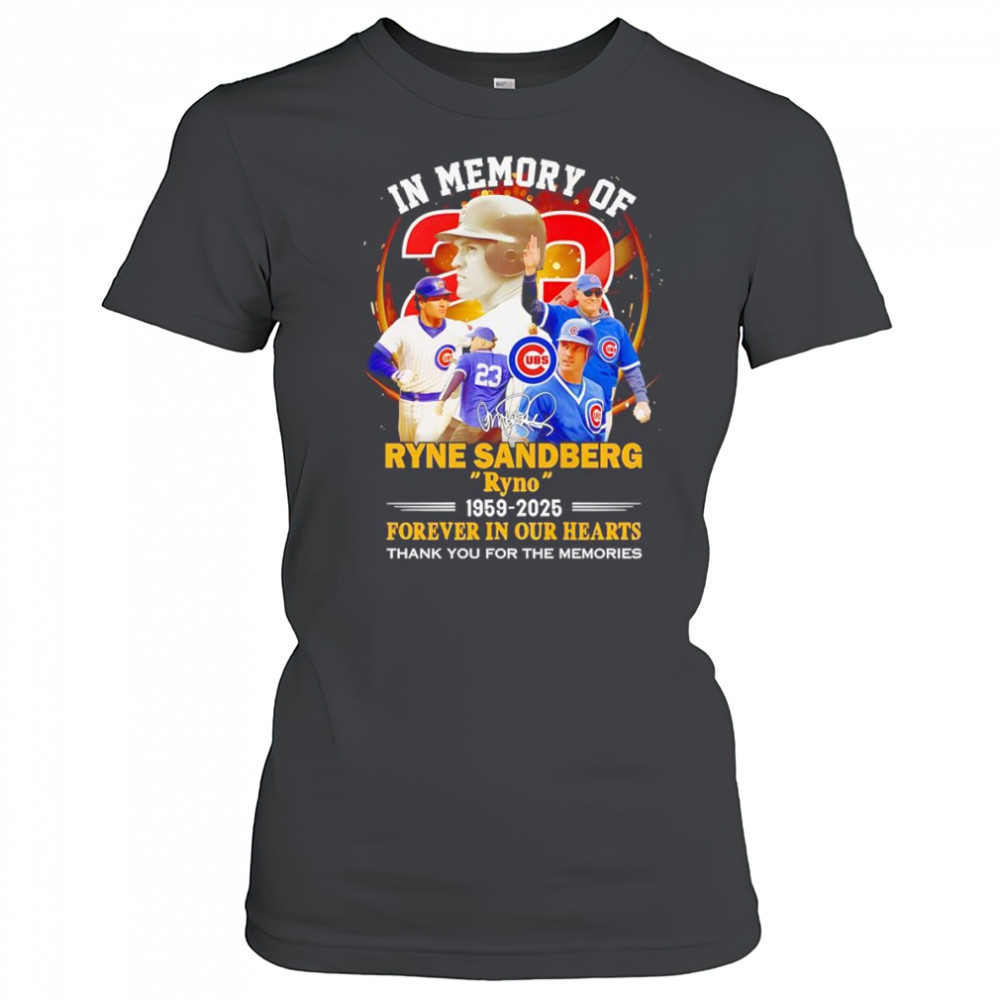 In memory of Ryne Sandberg 1959 2025 forever in our hearts shirt Women's T-shirt