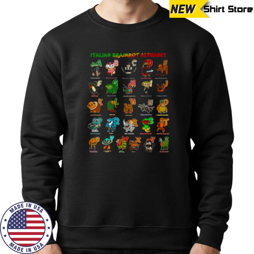 Italian BRAINROT Alphabet Meme Genz Character Shirt Hoodie