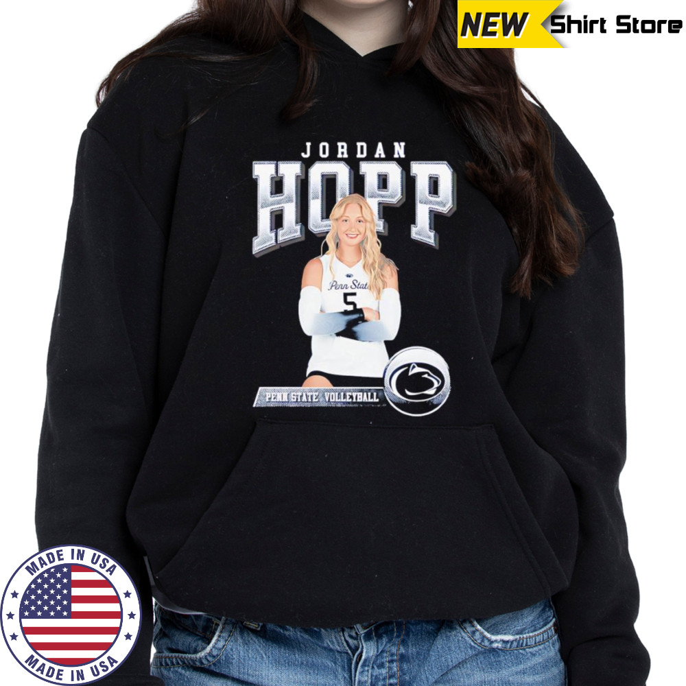 Jordan Hopp Penn State volleyball shirt Sweatshirt