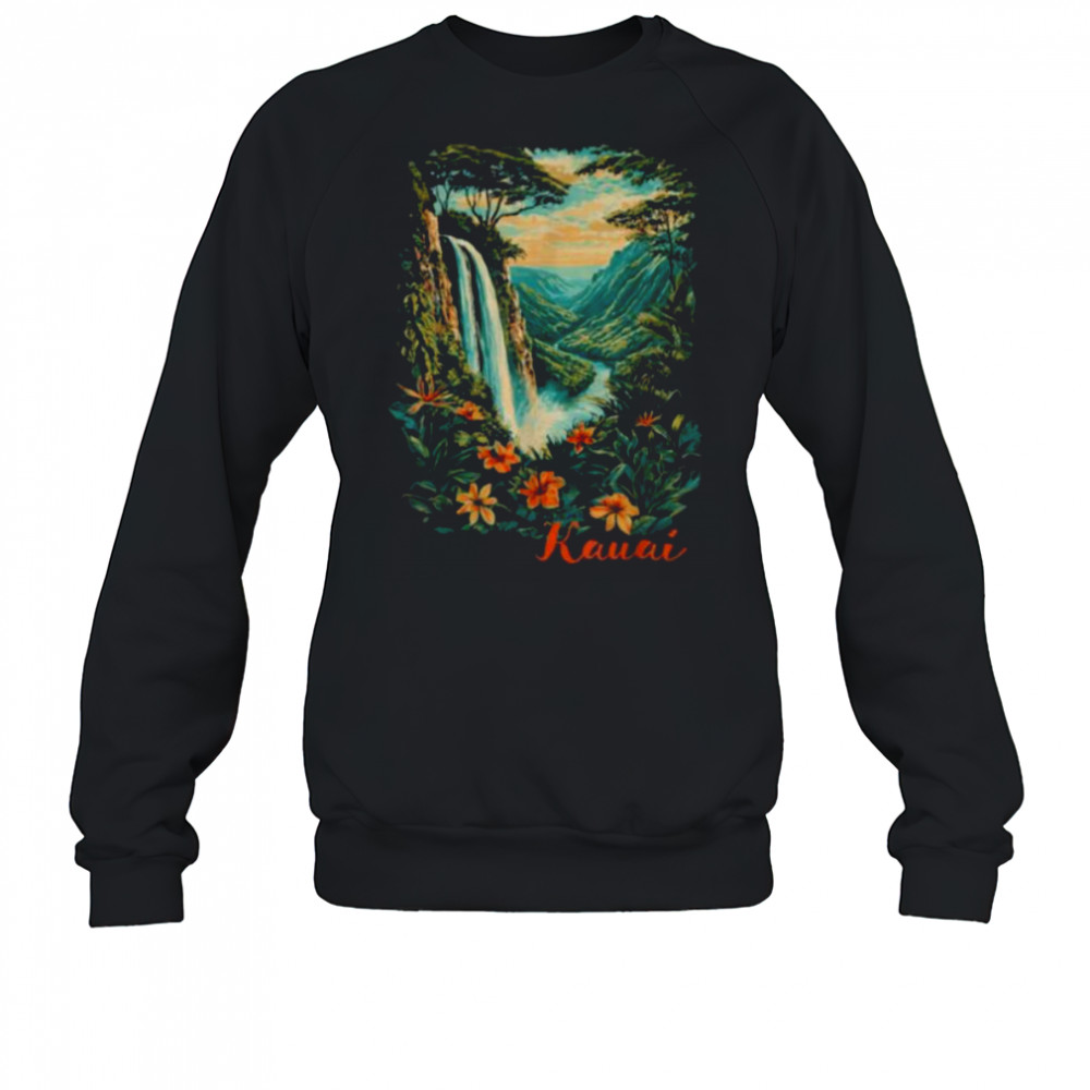 Kauai Hawaii Waterfall Canyon Rainforest Trees Souvenir Shirt Sweatshirt