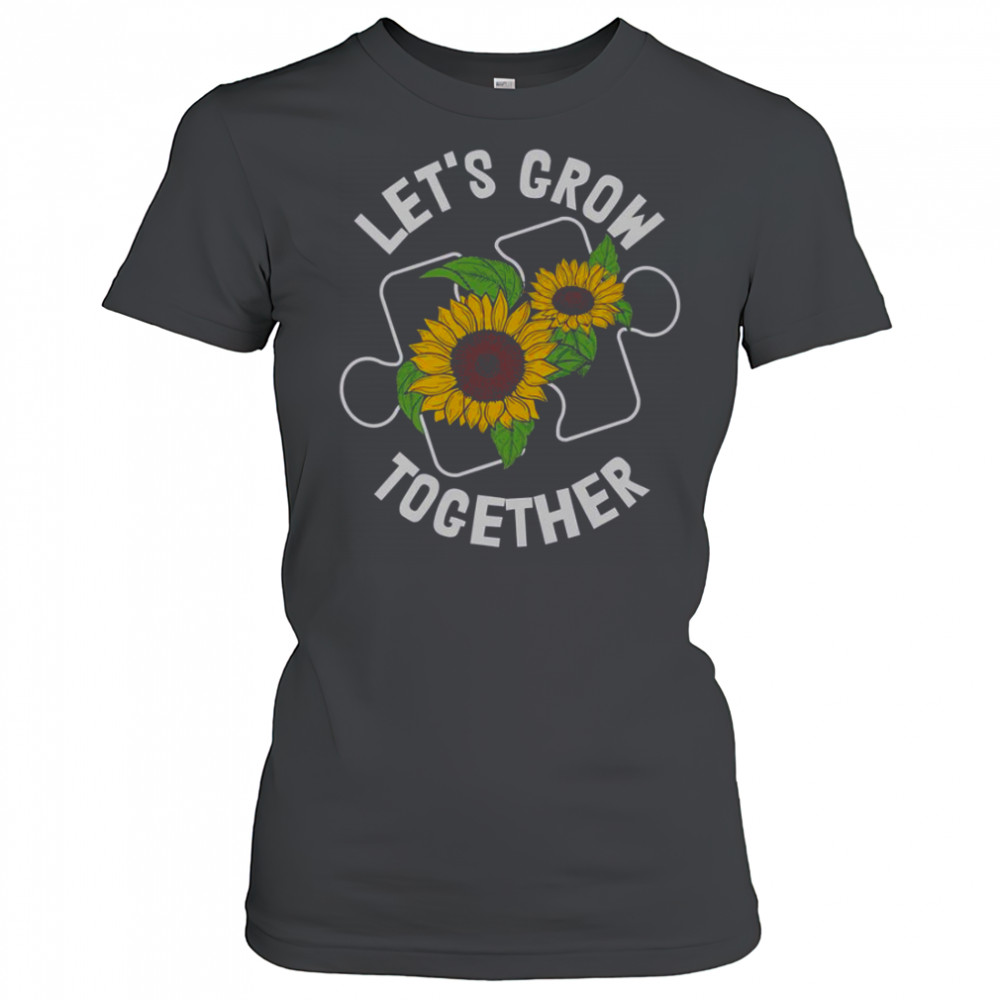 Let’s Grow Together Sunflower Puzzle Piece Autism Awareness T-Shirt Women's T-shirt