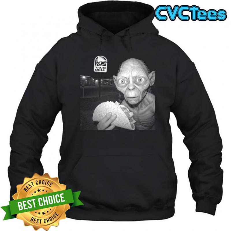 Lotr Gollum Taco Bell Funny Crossover Shirt Hoodie