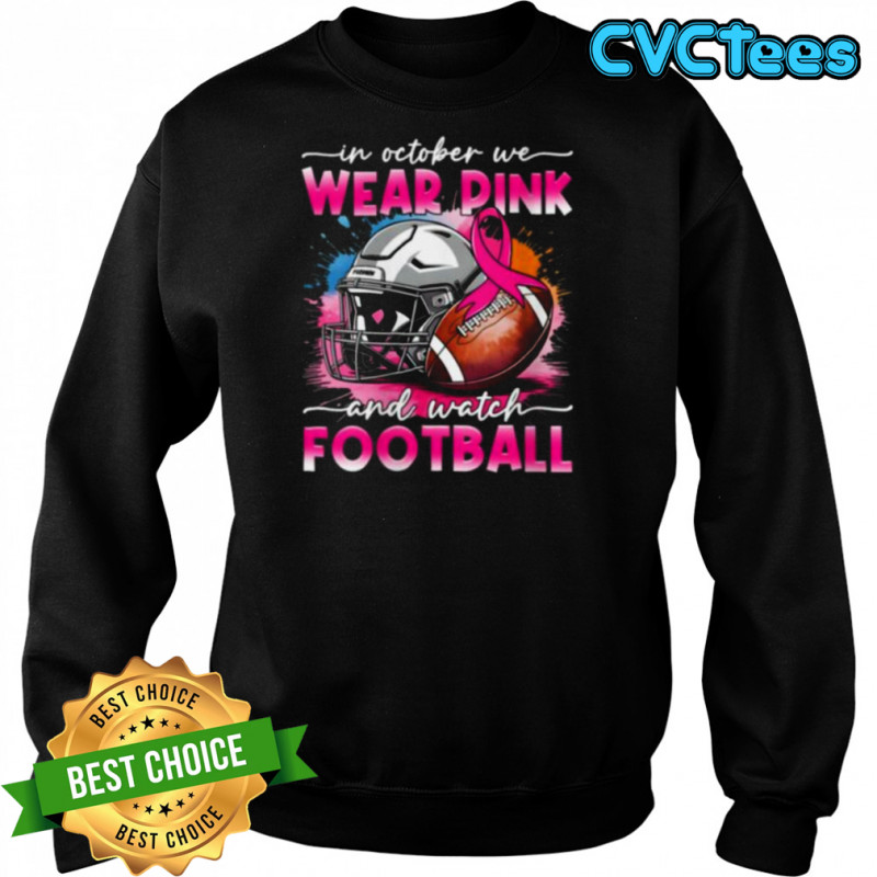 October Wear Pink Watch Football Breast Cancer Awareness Shirt Sweatshirt