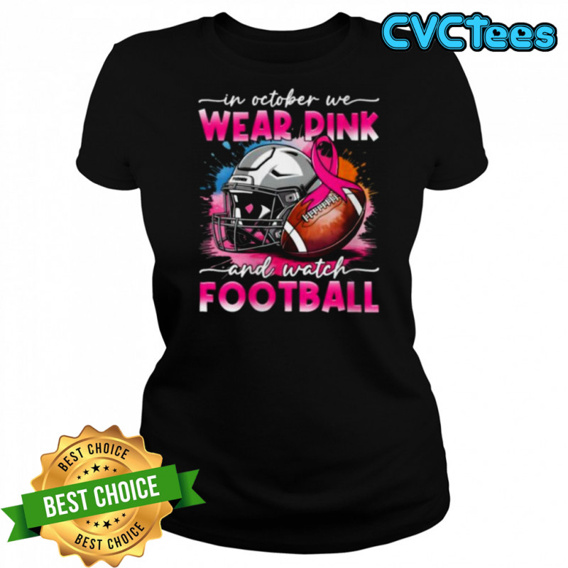 October Wear Pink Watch Football Breast Cancer Awareness Shirt Women's T-shirt