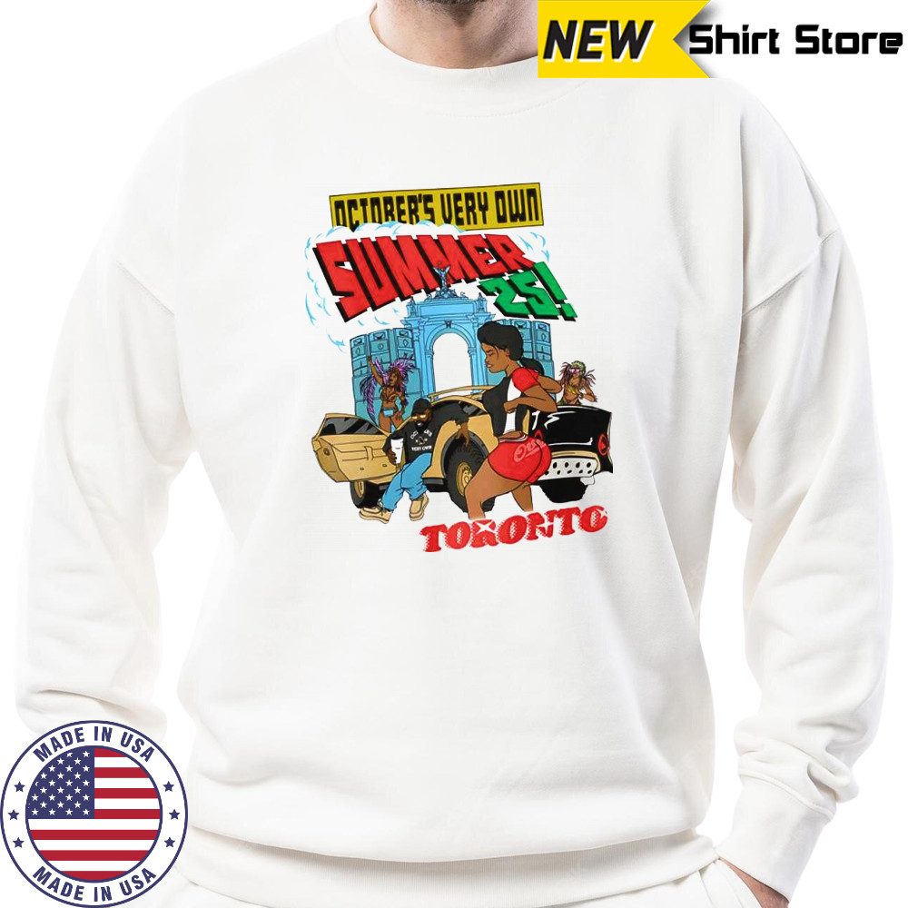 October’s Very Own Summer 2025 Toronto Carnival shirt Hoodie