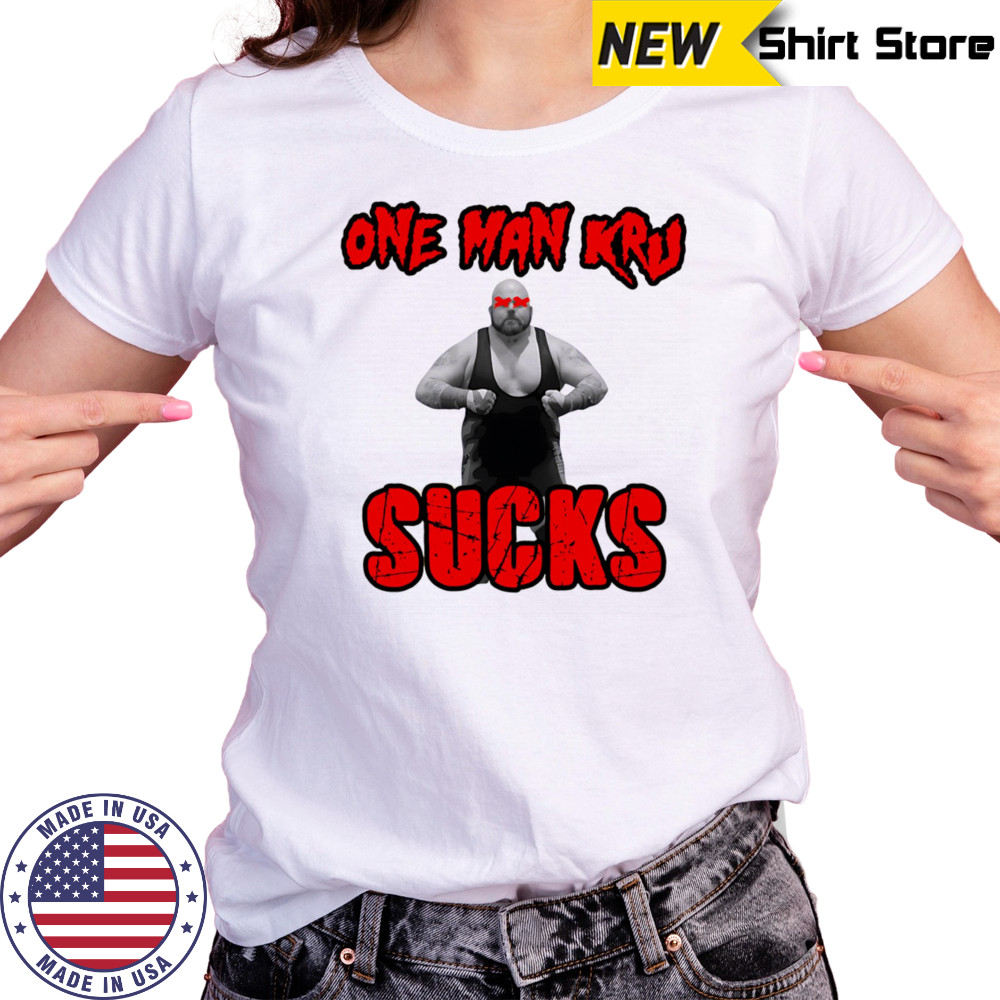One Man Kru Sucks shirt Women's T-shirt