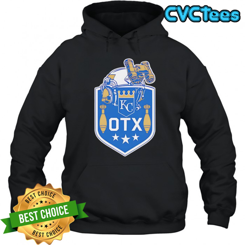 OTX Kansas City Royals shirt Hoodie
