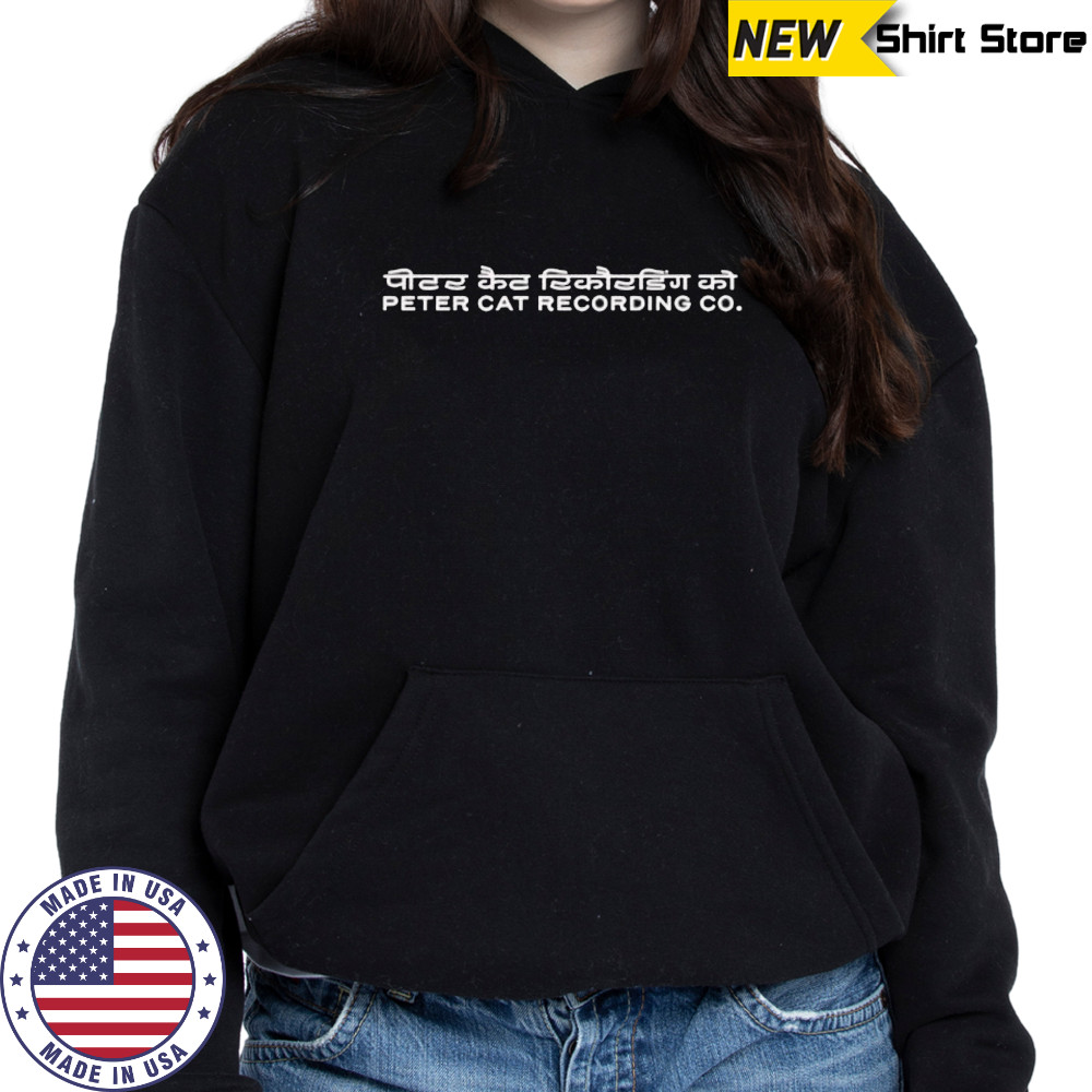 Peter Cat Recording Co shirt Sweatshirt