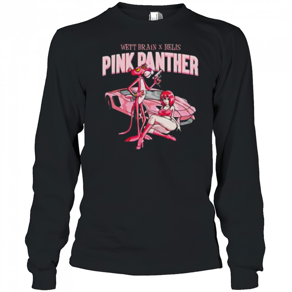 Pink Panther Wett Brain and Belly shirt Long Sleeved
