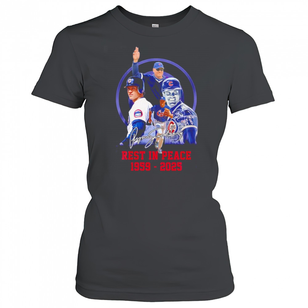 Rest in peace Ryne Sandberg 1959 2025 shirt Women's T-shirt