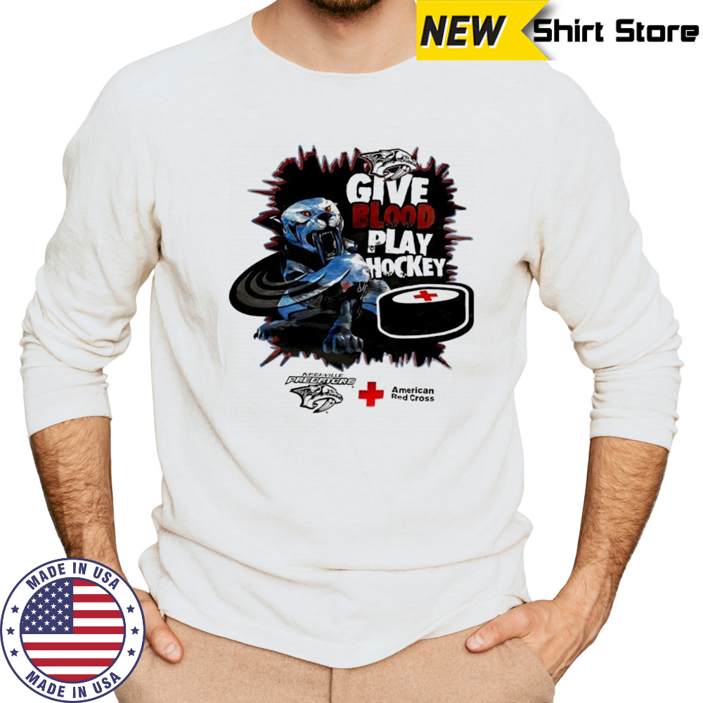 Tennessee Predators X American Red Cross give blood play hockey shirt Long Sleeved