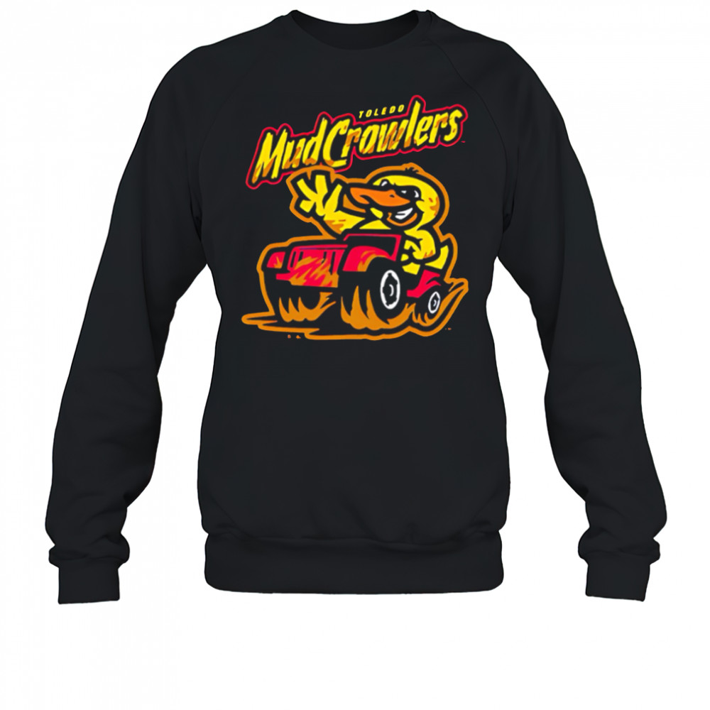 Toledo Mud Crawlers Duck Theme Night 2025 shirt Sweatshirt