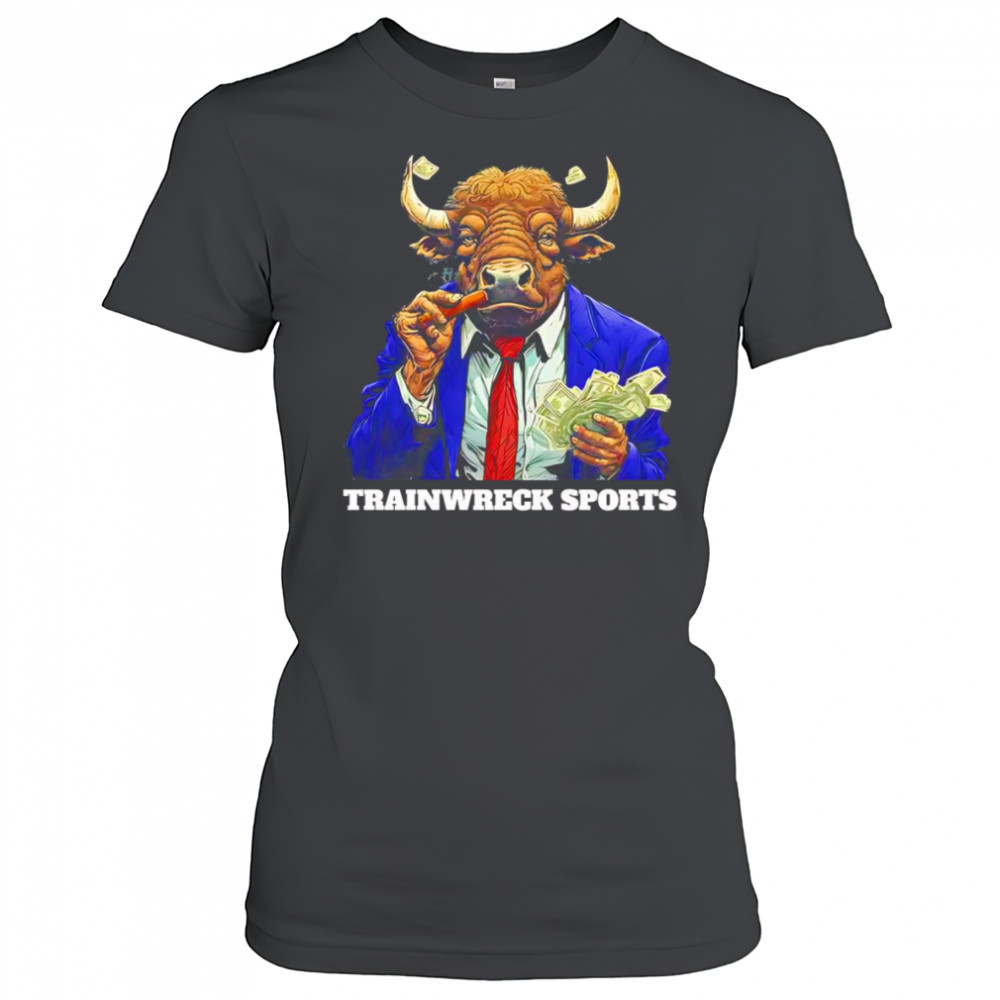 Trainwreck sports pay the bills shirt Women's T-shirt