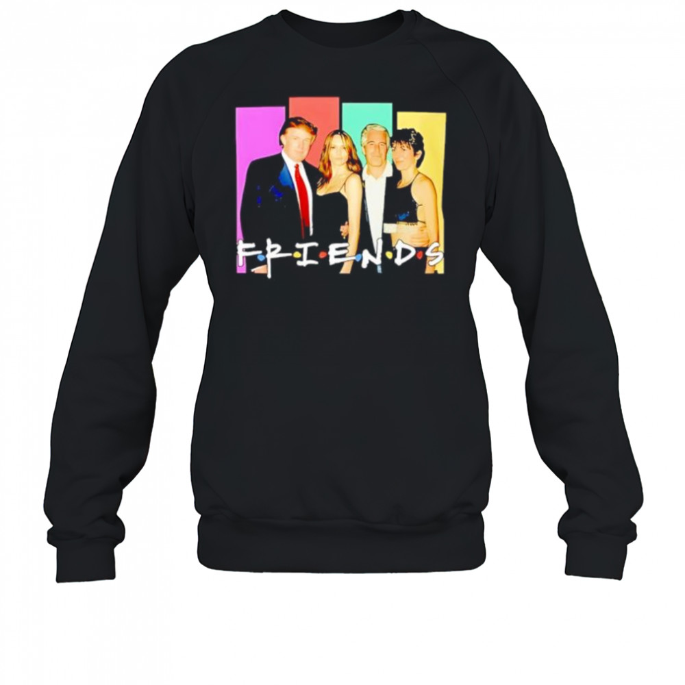 Trump and epstein friends parody shirt Sweatshirt