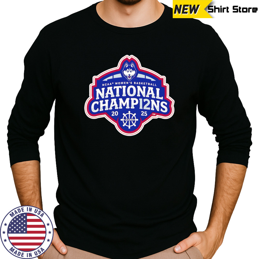 UConn Huskies NCAA Women’s Basketball National Champions 2025 shirt Long Sleeved