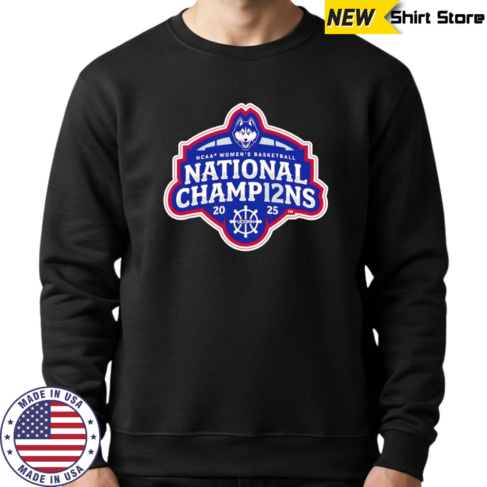 UConn Huskies NCAA Women’s Basketball National Champions 2025 shirt Hoodie