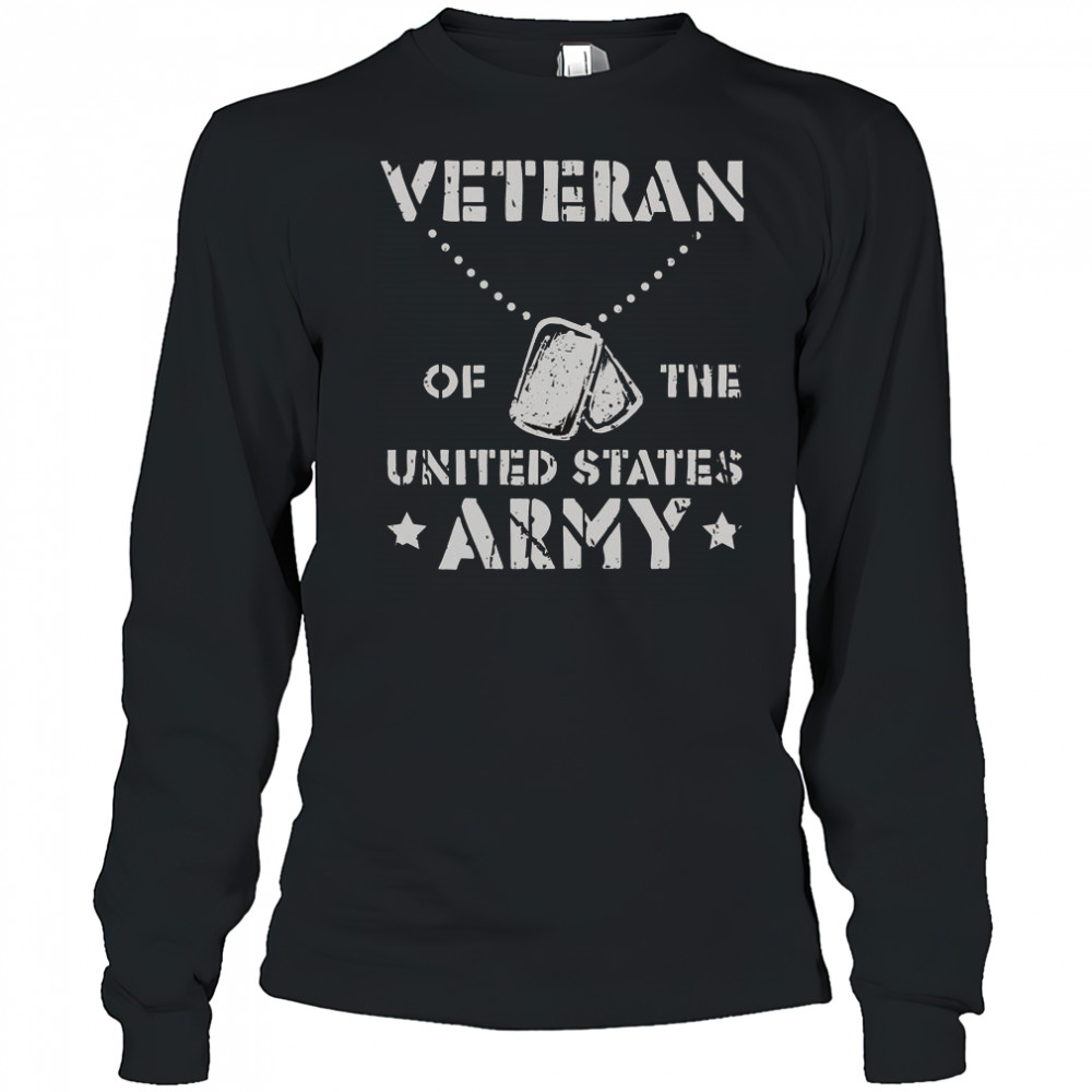 Veteran Of This United States Army T-Shirt Long Sleeved