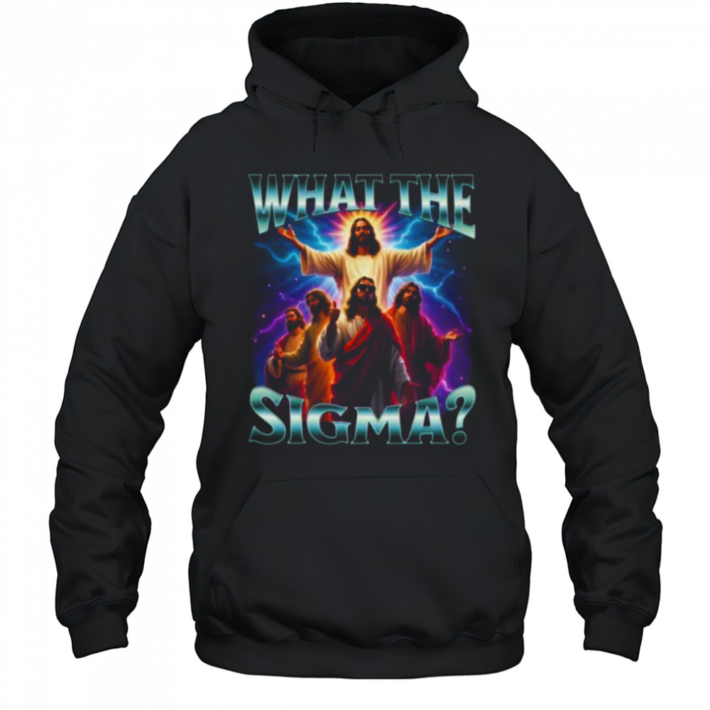 What The Sigma Jesus Meme Bootleg Cool Jesus Y2K Shirt Hoodie