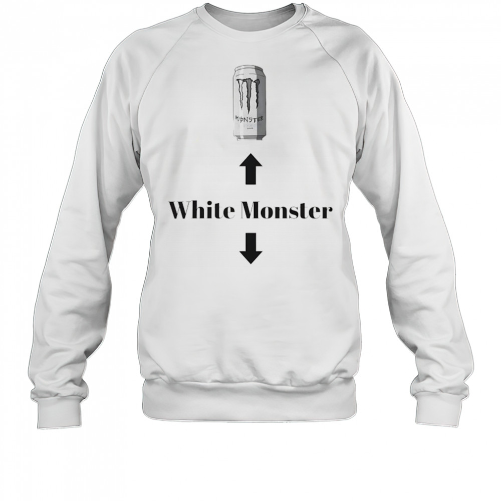 White Monster Joke Man Friends shirt Sweatshirt