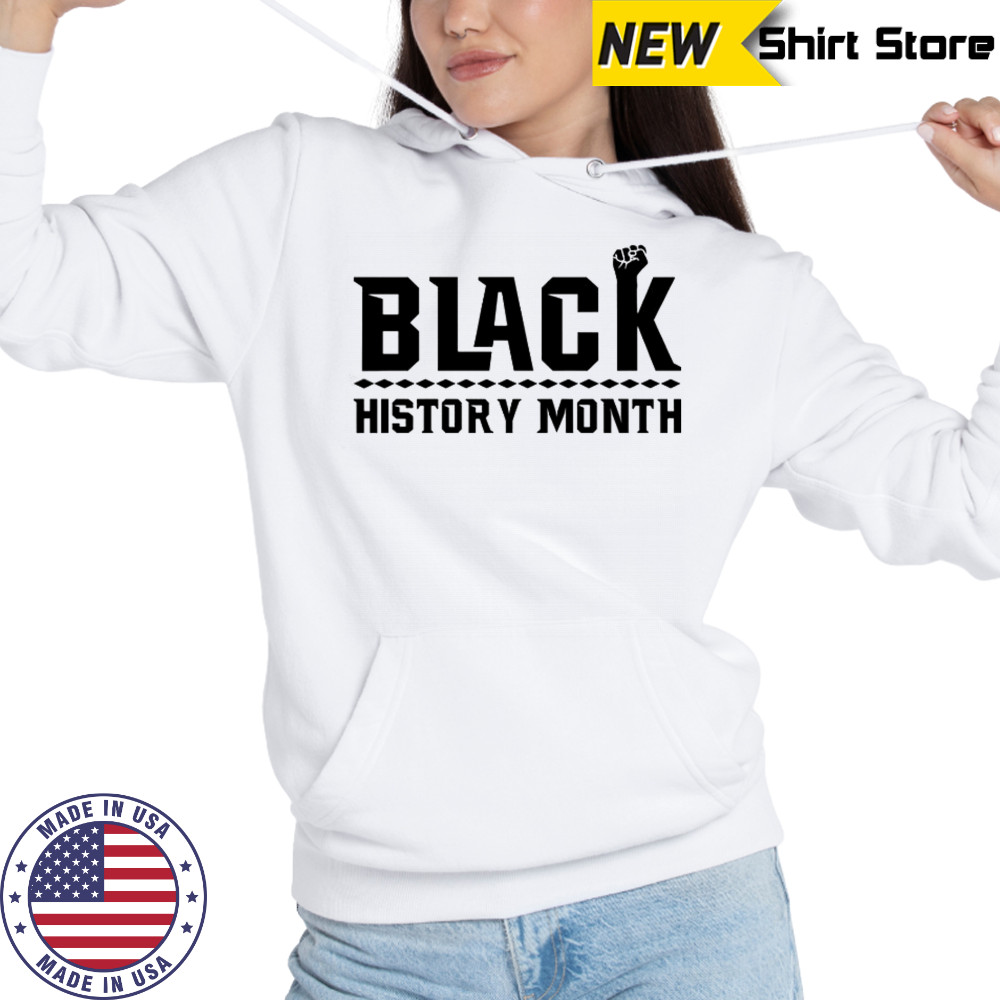 Black History Month T-Shirt Sweatshirt