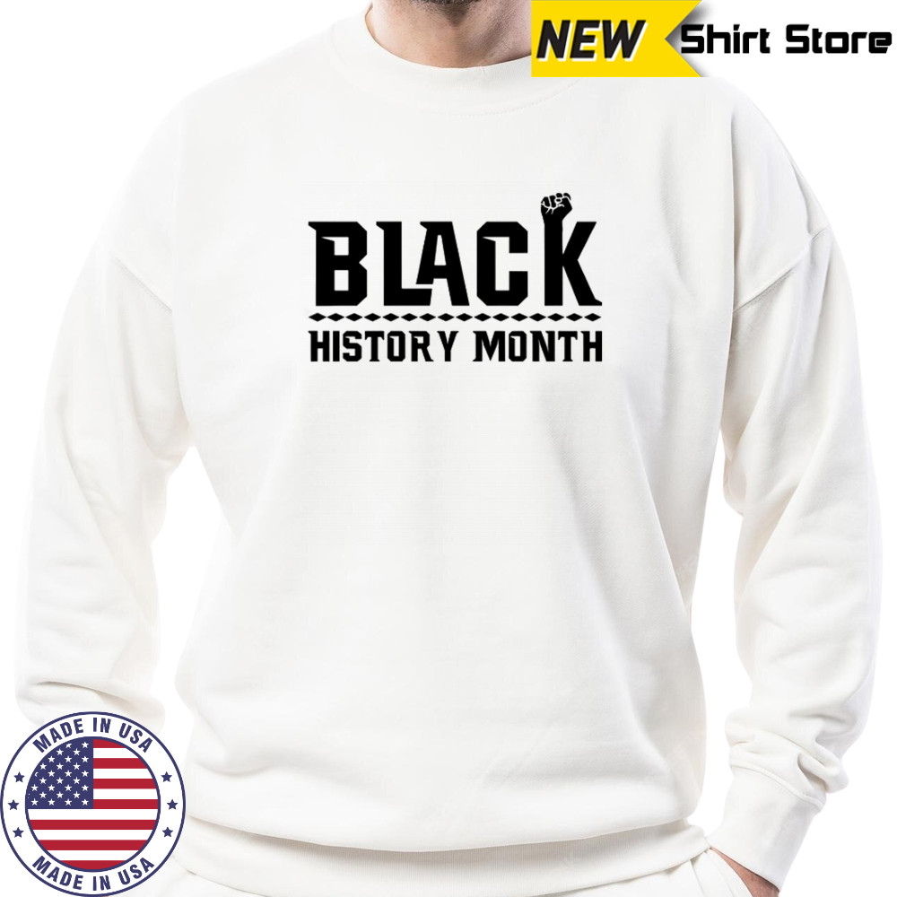Black History Month T-Shirt Hoodie