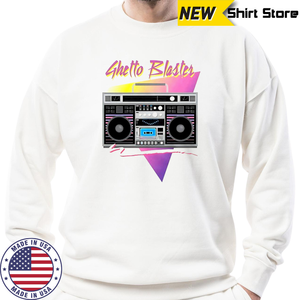 Ghetto Blaster Street Dance shirt Hoodie